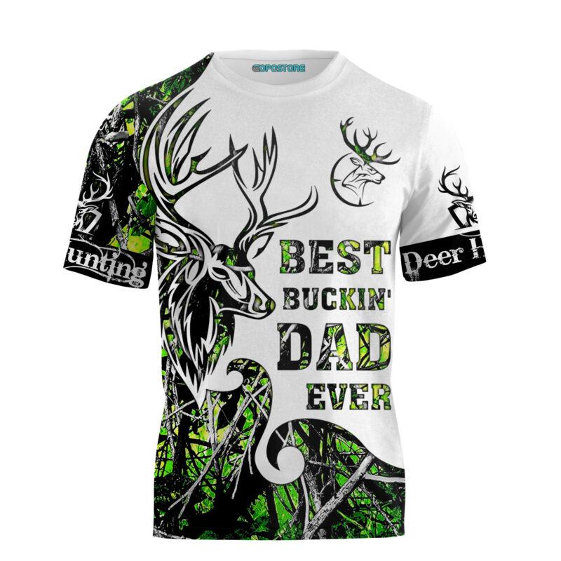 Best Buckin’ Dad Ever Deer Hunting 3D All Over Printed Shirts