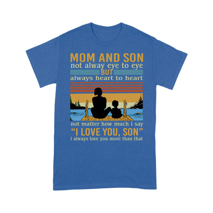 Mom And Son Not Alway Eye To Eye Standard T-shirt