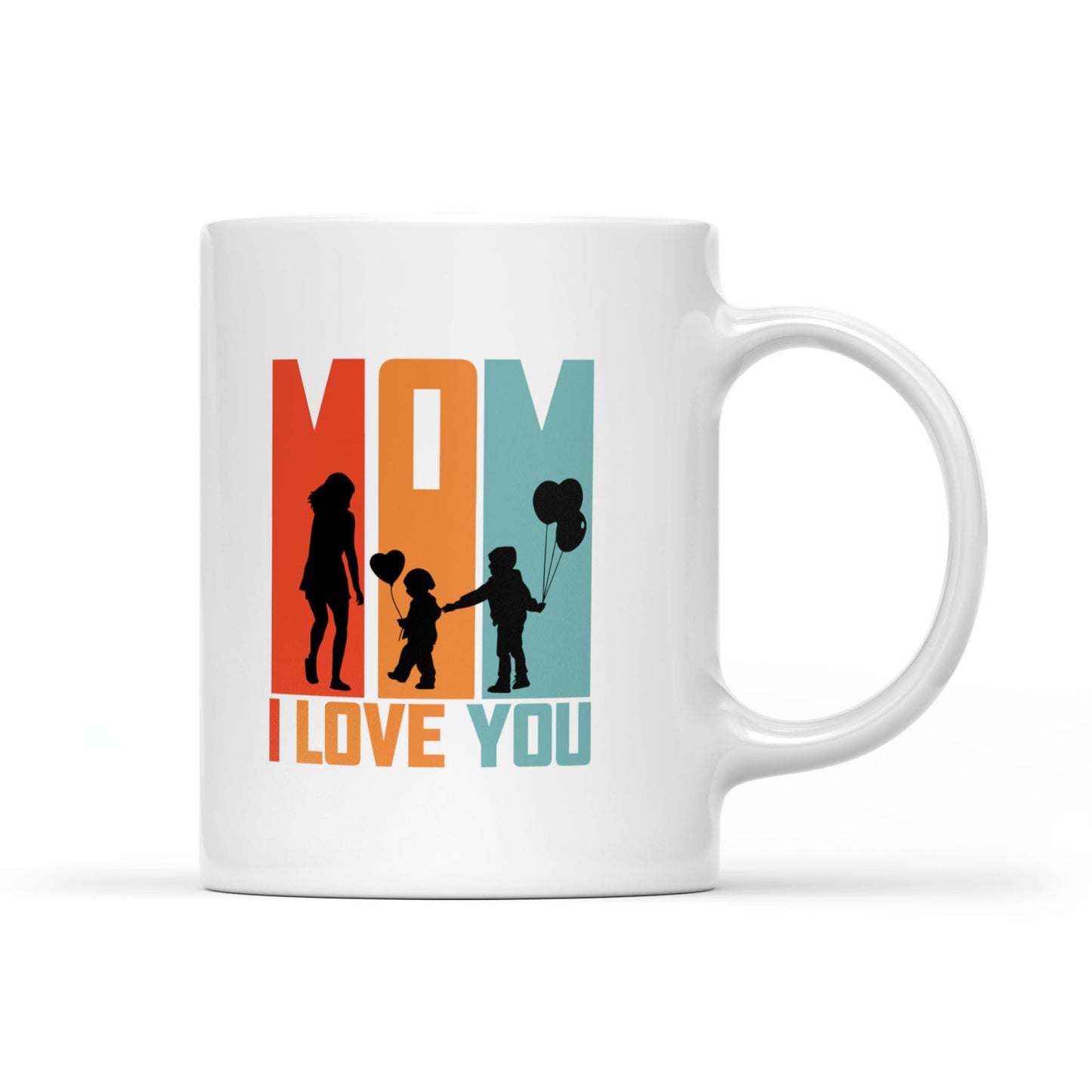 Best Gift For Mom White Mug I Love You