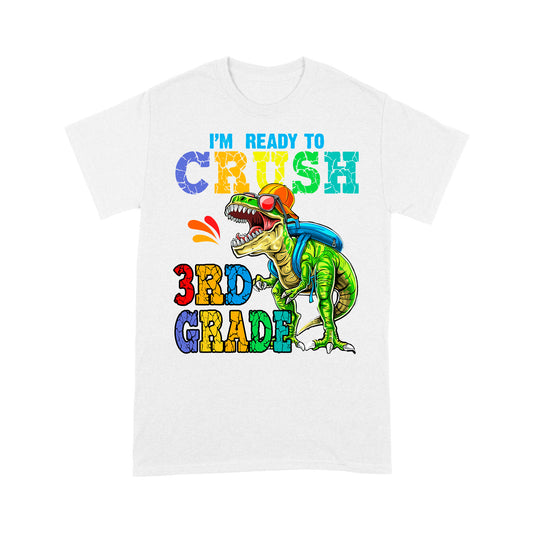 Personalized Custom Back To School Shirt, Ready To Crush 3th Grade, Back To School Gift