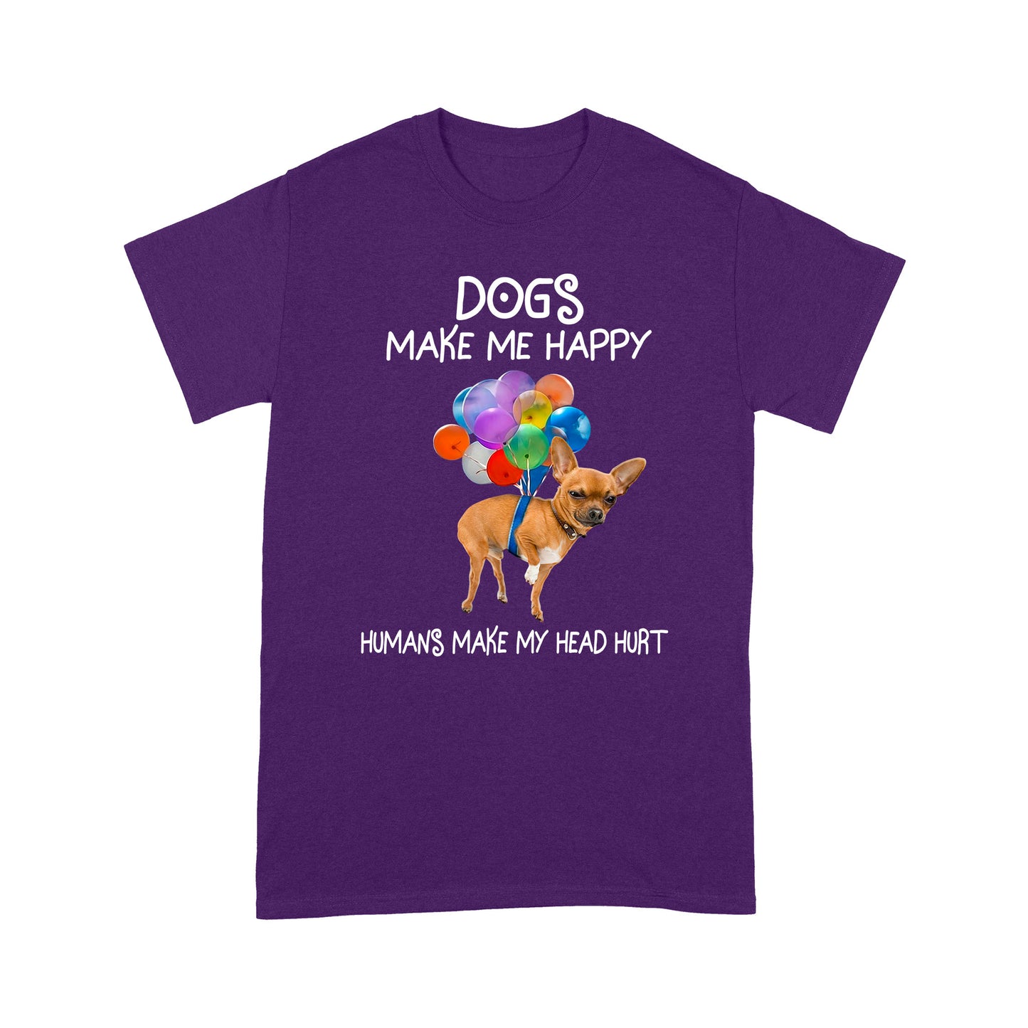 Dogs Make Me Happy T shirt TP