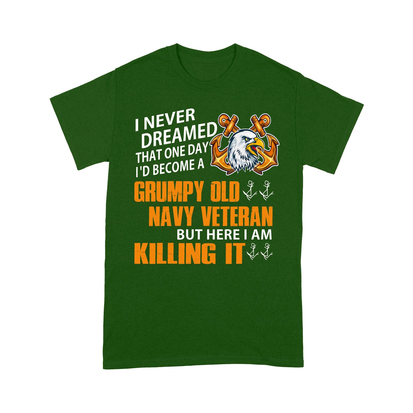 Grumpy Old Navy Veteran Standard T-Shirt Amazing Gift For Dad Papa Grandpa