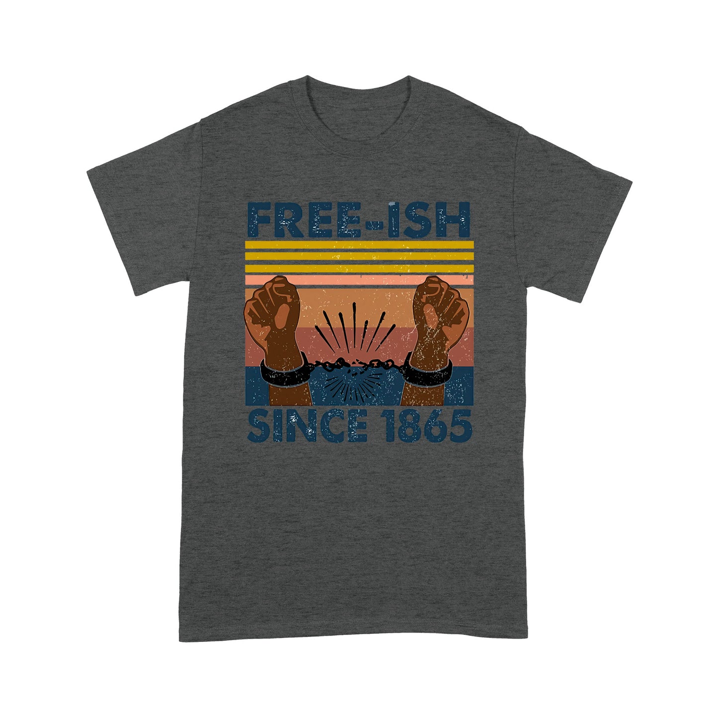Free-ish Since 1865 T-shirt MEI