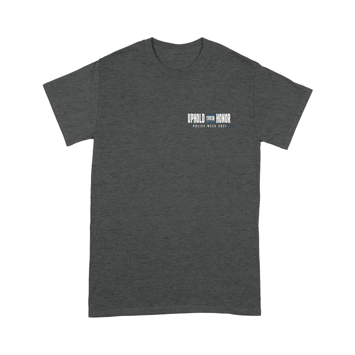 Police Week Uphold Their Honor Personalized T-shirt Special Gift For Dad Papa Grandpa