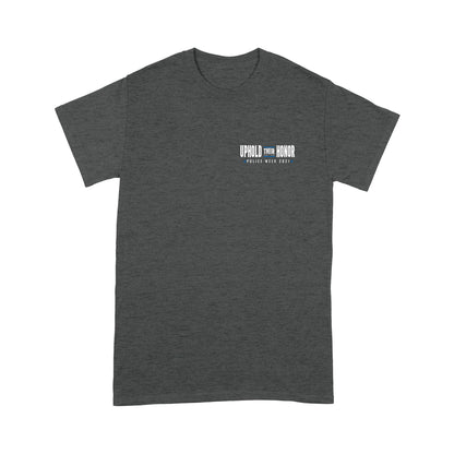 Police Week Uphold Their Honor Personalized T-shirt Special Gift For Dad Papa Grandpa
