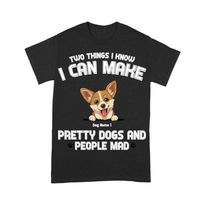 Personalized T-shirt I Can Make Pretty Dogs