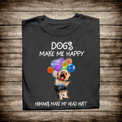 Personalized T-shirt Dogs Make Me Happy Humans Make My Head Hurt