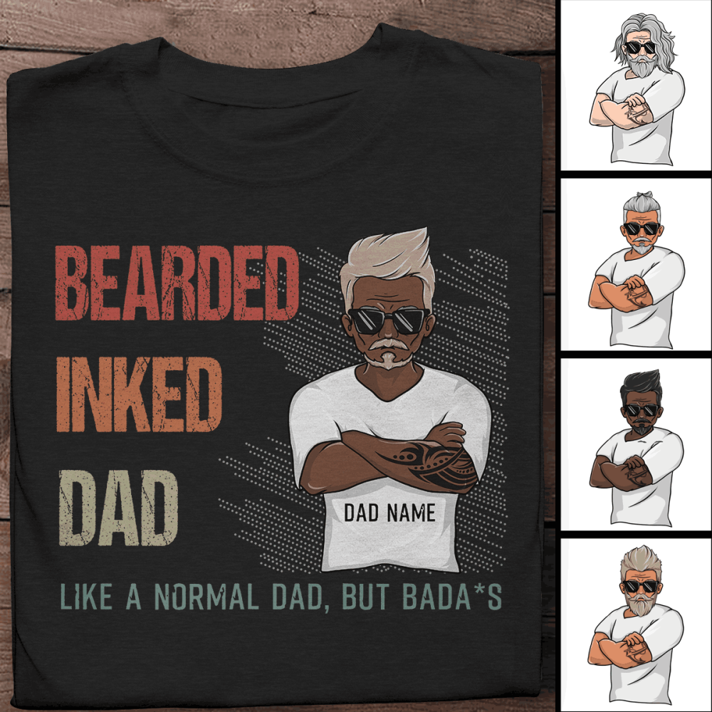 Personalized T-shirt Beared Inked Dad - Amazing gift for Father's day