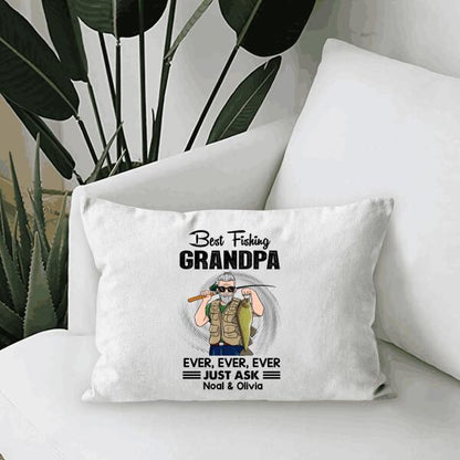 Best Fishing Grandpa Ever Just Ask Personalized Throw Canvas Pillow Amazing Gift For Dad Father Bonus Dad