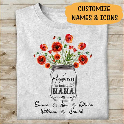 Happyness Is Being A Nana Personalized T-shirt Special Gift For Mom Mother Grandma