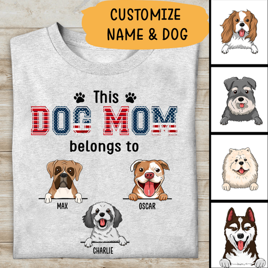 This Dog Mom Belongs To Personalized T-shirt For Dog Lover Mother Mama
