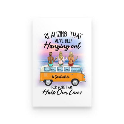 Realizing That We've Been Hanging Out For More Than Half Our Lives Personalized T-Shirt, Mug, Poster, Canvas Throw Pillow, Special Gifts For Friends