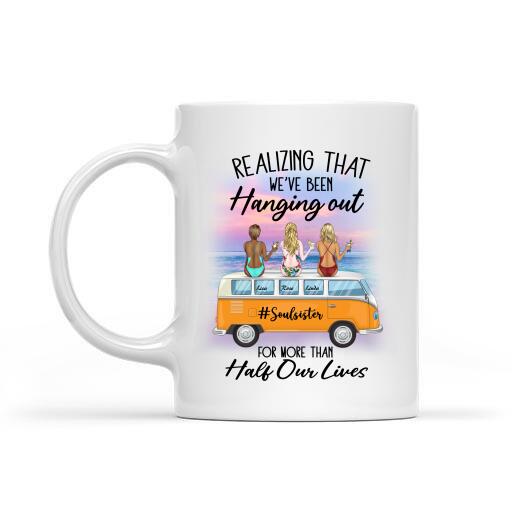 Realizing That We've Been Hanging Out For More Than Half Our Lives Personalized T-Shirt, Mug, Poster, Canvas Throw Pillow, Special Gifts For Friends