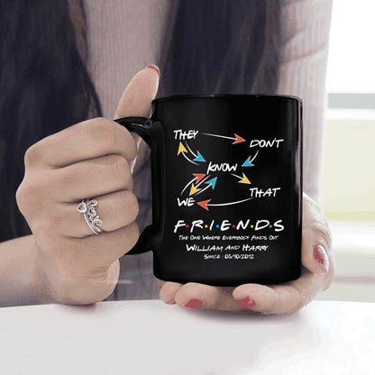 They Don't Know That We Friends, The One Where Everybody Finds Out  Personalized T-shirt And Mug,  Best Gift For Friends