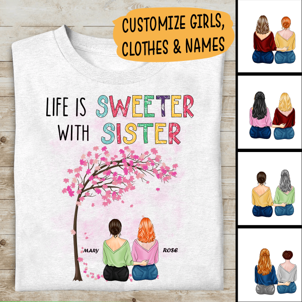 Life Is Better With Sister Personalized T-shirt, Mug, Poster, Blanket, Canvas Throw Pillow, Best Gifts For Sisters And Friends