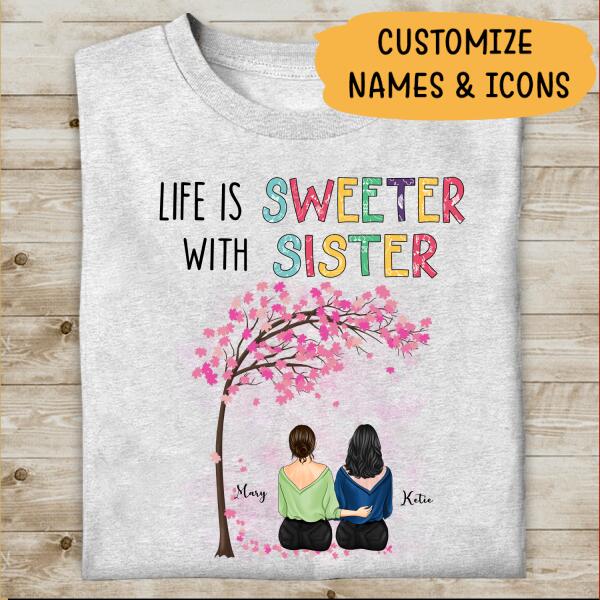 Life Is Better With Sister Personalized T-shirt, Mug, Poster, Blanket, Canvas Throw Pillow, Best Gifts For Sisters And Friends