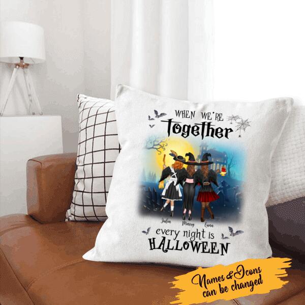 When We’re Together, Every Night Is Halloween Personalized T-Shirt, Mug, Blanket, Poster, Canvas Throw Pillow, Best Gifts For Friends And Halloween Occasion