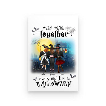 When We’re Together, Every Night Is Halloween Personalized T-Shirt, Mug, Blanket, Poster, Canvas Throw Pillow, Best Gifts For Friends And Halloween Occasion