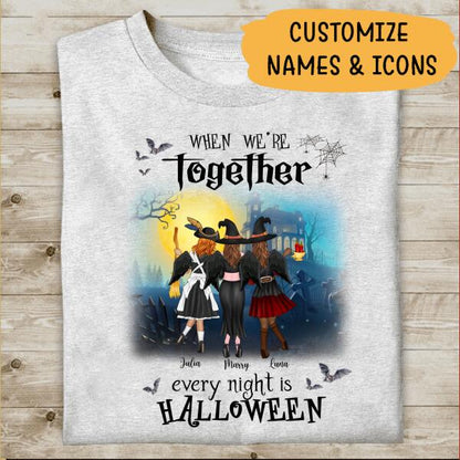 When We’re Together, Every Night Is Halloween Personalized T-Shirt, Mug, Blanket, Poster, Canvas Throw Pillow, Best Gifts For Friends And Halloween Occasion