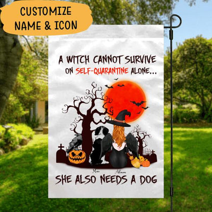 A Witch Cannot Survive On Self-quarantine Alone, She Also Needs A Dog Personalized T-shirt, Mug, Blanket, Poster, Canvas Throw Pillow, Bests Gifts For Halloween Occasion