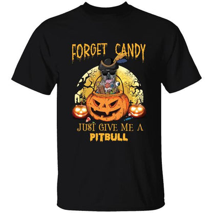 Forget Candy Just Give Me Personalized T-Shirt, Mug, Best Gifts For Dog Lovers And Halloween Occasion