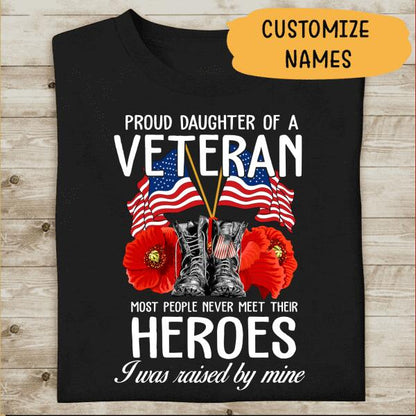 Proud Daughter Of A Veteran Personalized T-shirt Special Gift