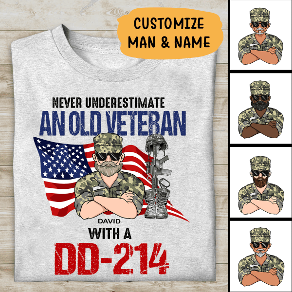 Never Underestimate An Old Veteran With A DD-214 Personlized T-shirt, Best Gift For Veterans Day