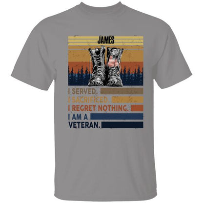 I Served I Sacrified I Regret Nothing Personalized T-shirt For Dad Grandpa Papa Veteran Shirt