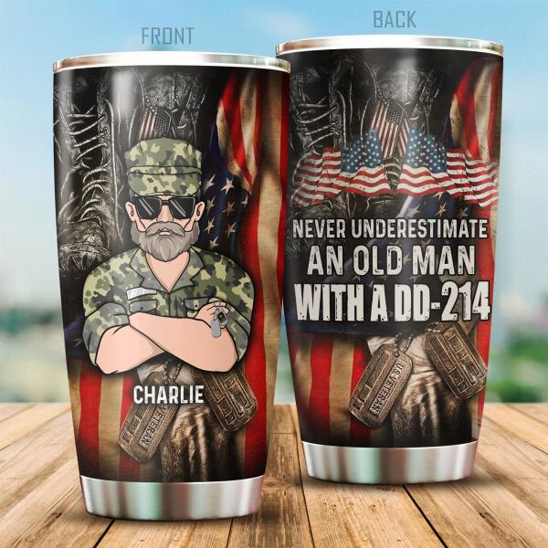Never Underestimate An Old Man Personalized Tumbler, Best Gift For Veterans Day