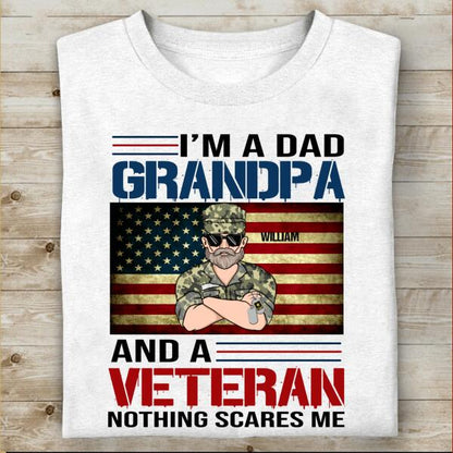 I'm A Dad, Grandpa And A Veteran Personalized T-shirt For Dad Papa Grandpa