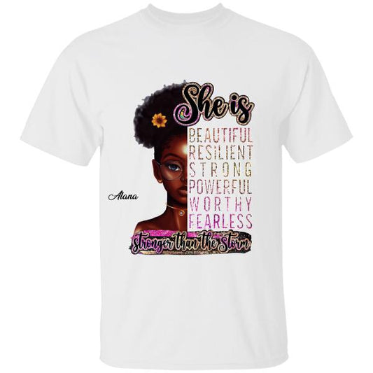 She Is Stronger Than The Storm Personalized T-shirt, Best Gift For Women