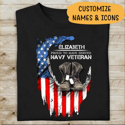 Proud To Have Served Navy Veteran Personalized T-shirt