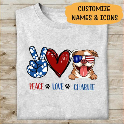 Peace Love Your Dog Special Dog T-shirt Version For Dog Lovers