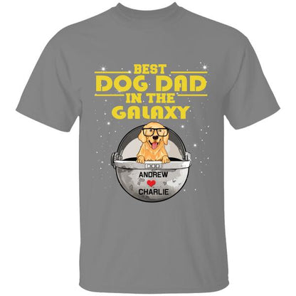 Best Dog Dad In The Galaxy Personalized T-Shirt, Best Gifts For Dog Lovers
