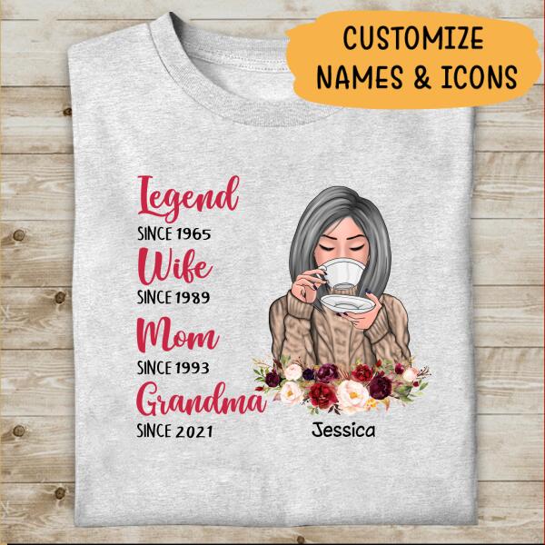 Legend, Wife, Mom, Gandma Personalized T-shirt Family Custom Shirt, Gift For Family