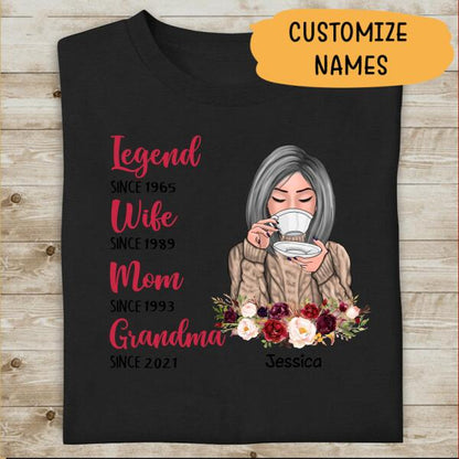 Legend, Wife, Mom, Gandma Personalized T-shirt Family Custom Shirt, Gift For Family