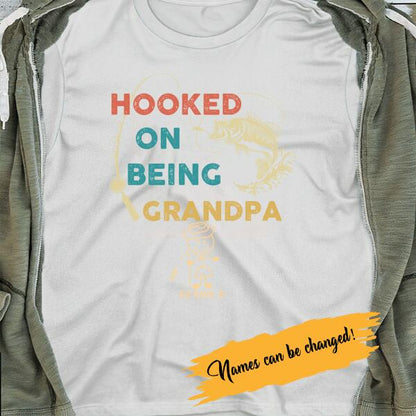 Personalized T-shirt Hooked On Being Grandpa - Amazing gift for Father's day