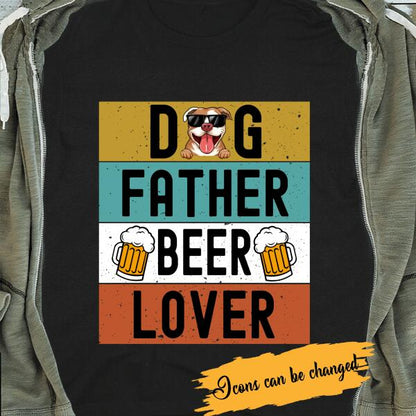 Dog Father And Beer Lover Personalized T-shirt Amazing Gift For Dad