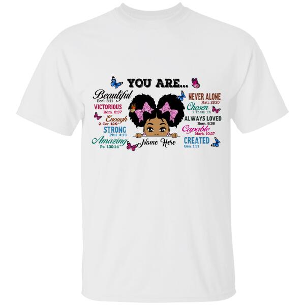 Personalized Name You Are Beautiful T-shirt, Best Gift For Black Girls