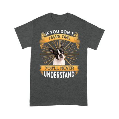 French bull Dog T-shirt - Funny Quotes Standard T-shirt DL