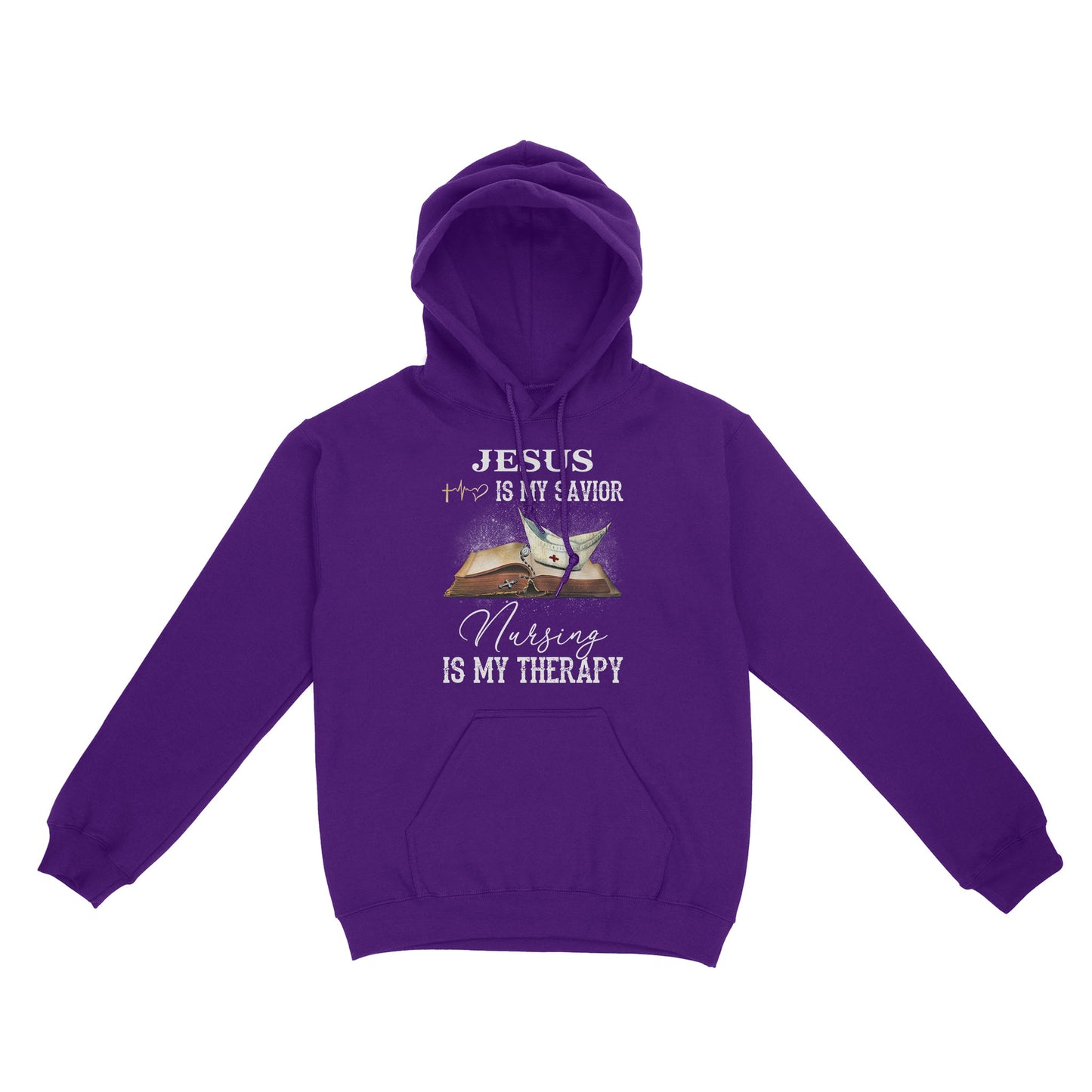 Jesus Is My Savior Nursing Is My Therapy Standard Hoodie