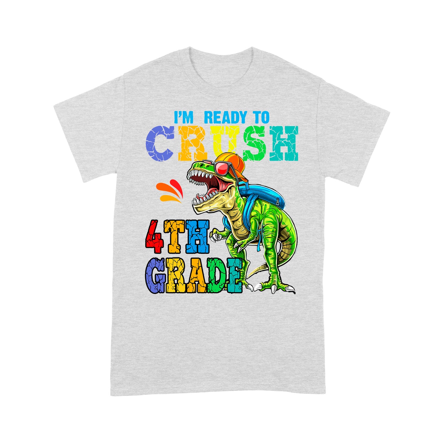 Personalized Custom Back To School Shirt, Ready To Crush 4th Grade, Back To School Gift