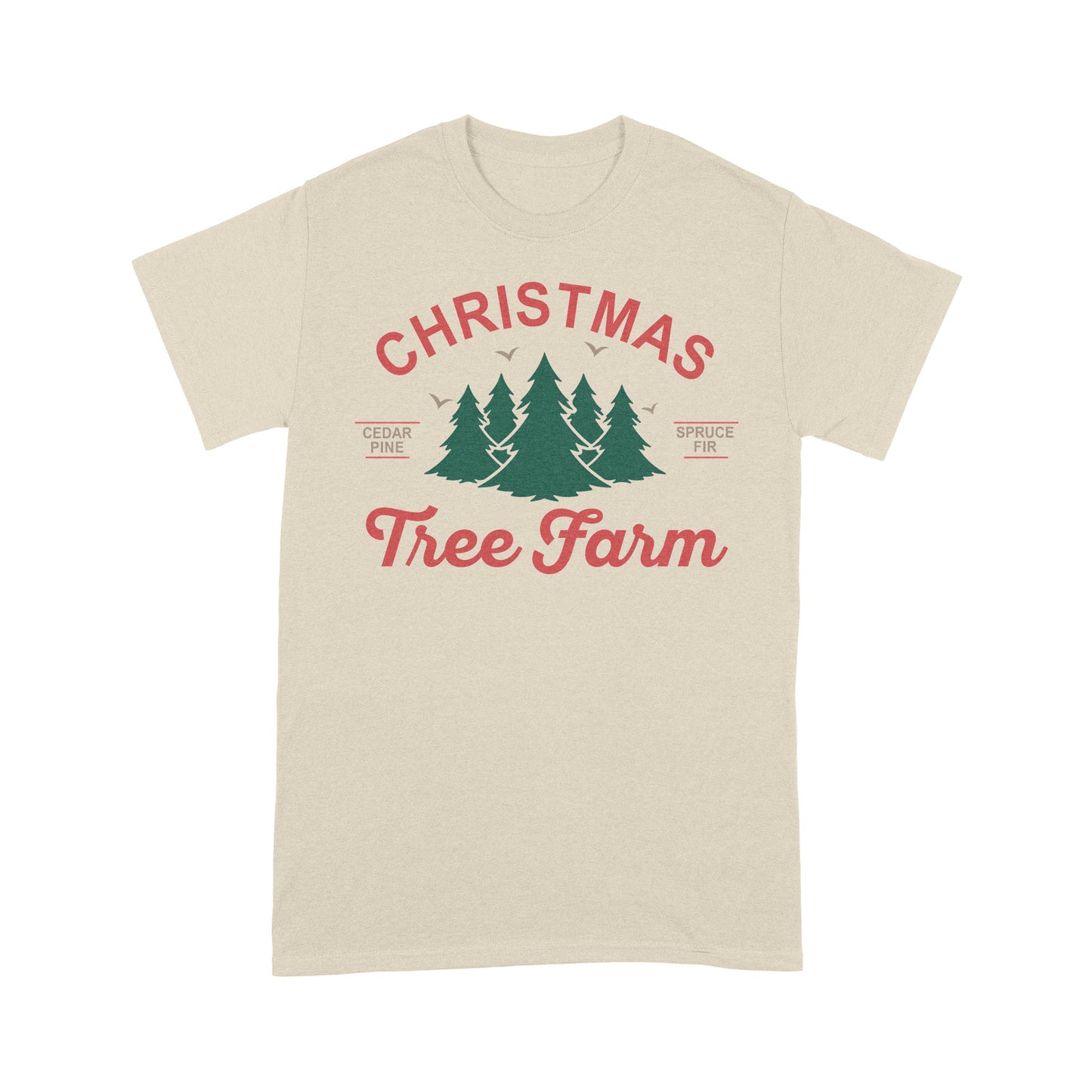 Christmas Tree Farm Orifinal T-shirt Best Gift For Friends