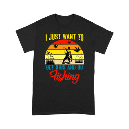 Get high and go fishing T-shirt HC