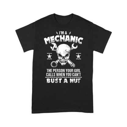 I'm A Mechanic Standard T-shirt TN