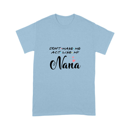 Nana's Gift T shirt NHT