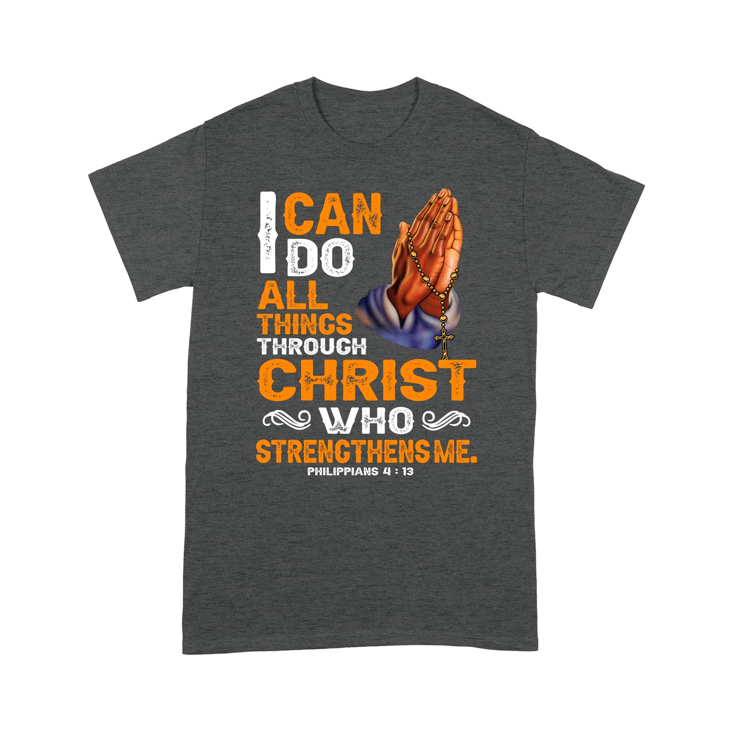 Jesus-I Can Do All Things Standard T-shirt TA