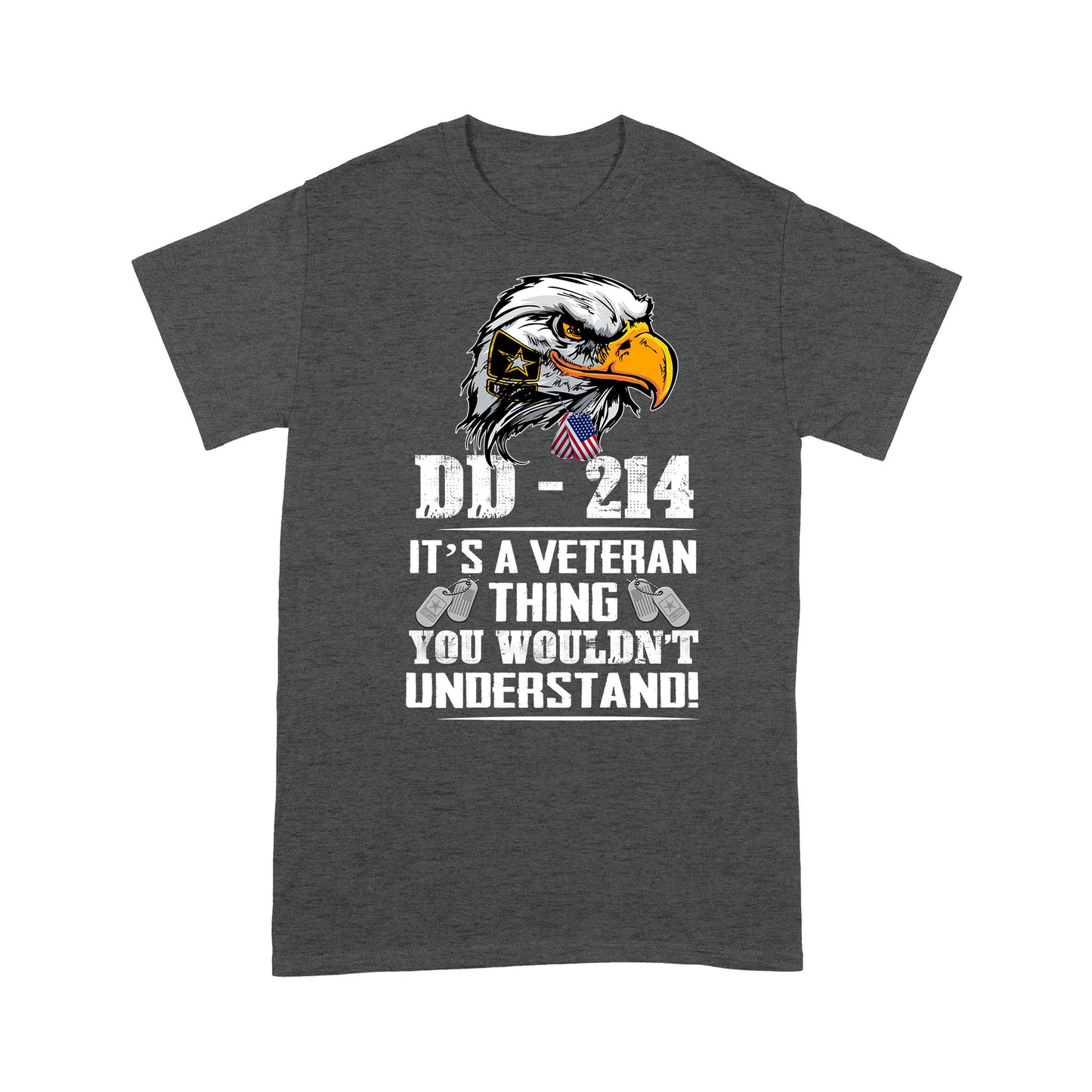 DD-214 It's A Veteran Thing You Would'nt Understand T-shirt For Grandpa Papa Dad