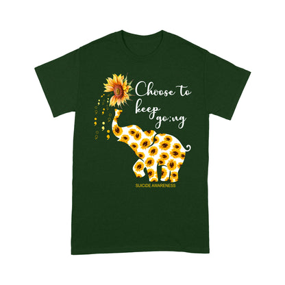 Choose To Keep Going Suicide Awareness T-shirt Special Gift