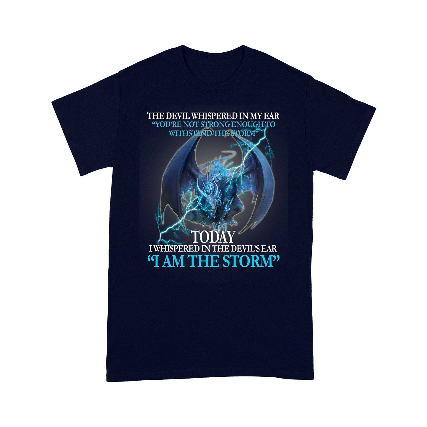 Dragon The Devil Whispered In My Ear Standard T-shirt HG